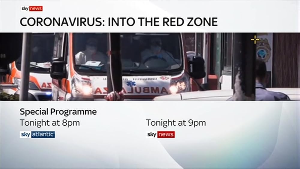 Coronavirus: Into the Red Zone (2020)