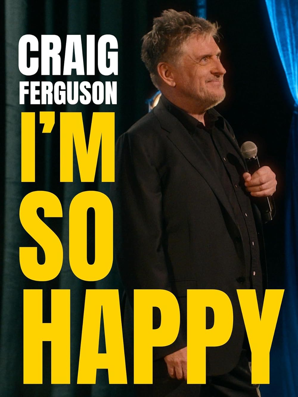 Craig Ferguson: I'm So Happy (2024)