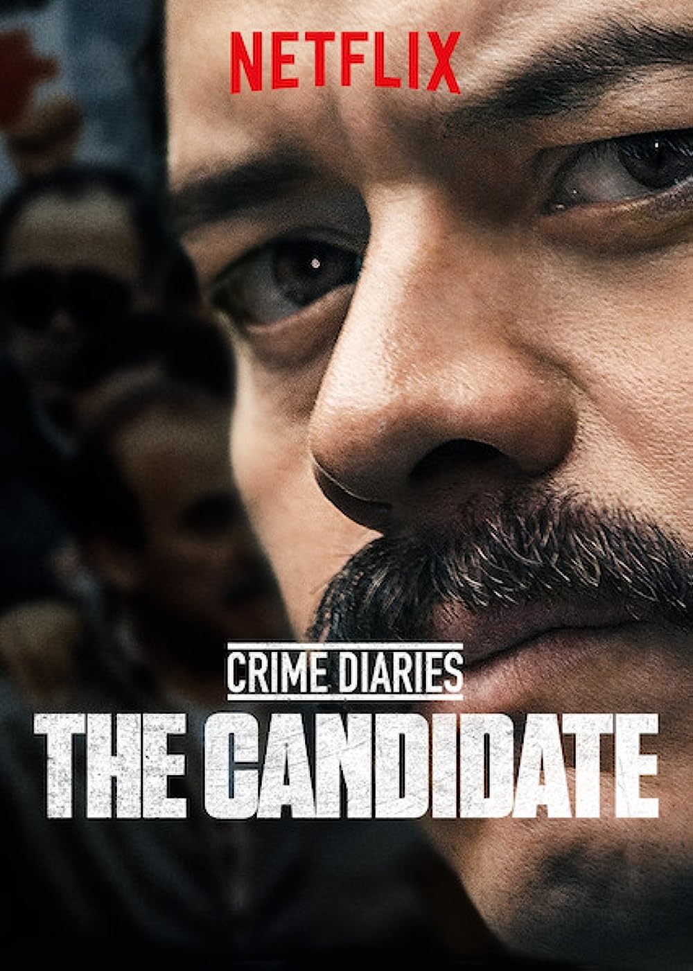 Crime Diaries: The Candidate (2019)