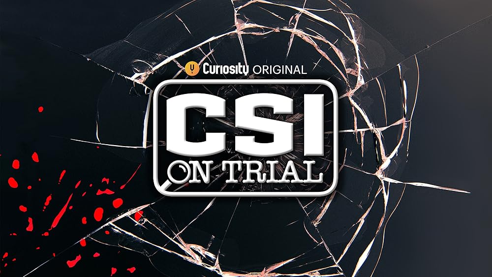 CSI on Trial (2022)