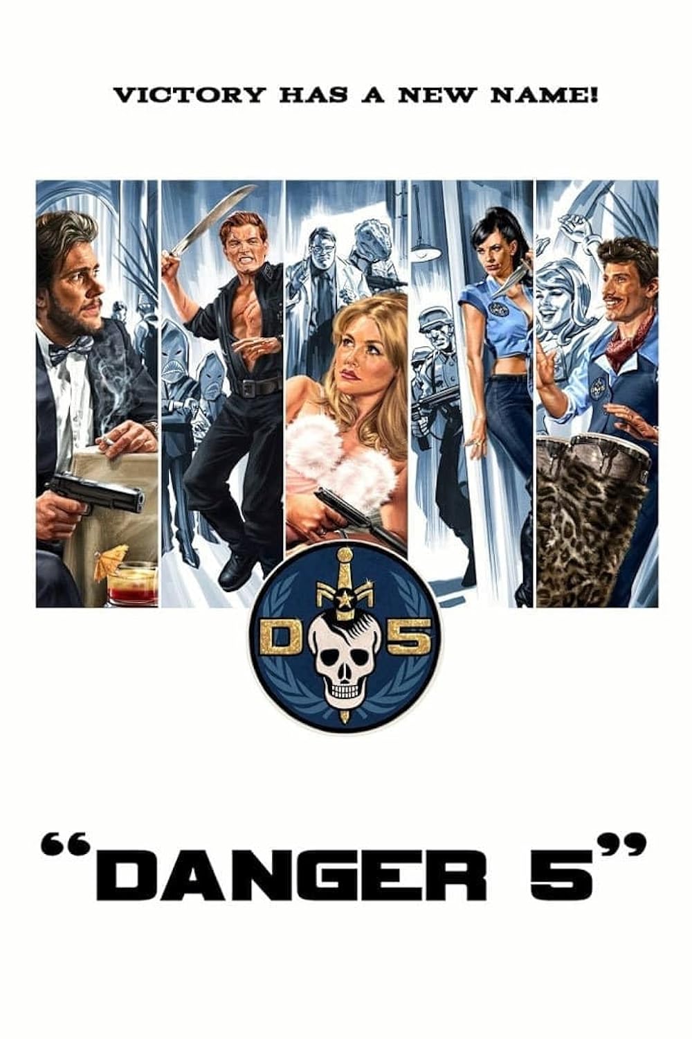 Danger 5 (2011)