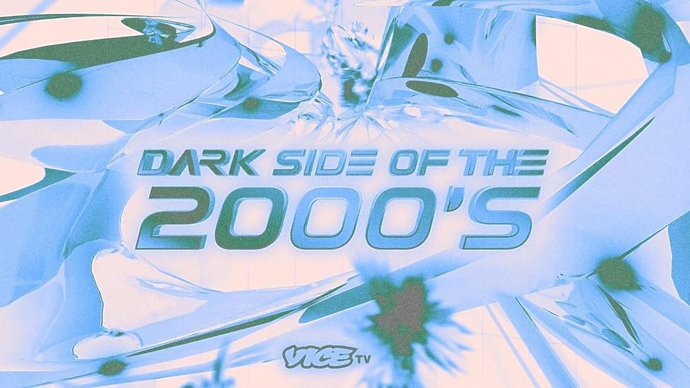 Dark Side of the 2000s (2023)