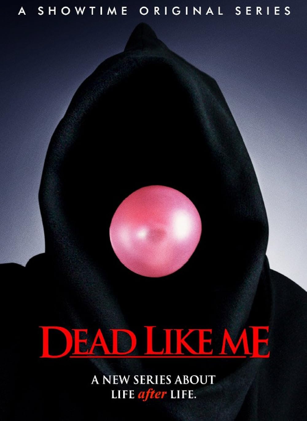 Dead Like Me (2003)