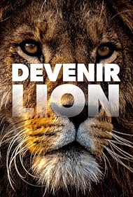 Devenir lion (2023)