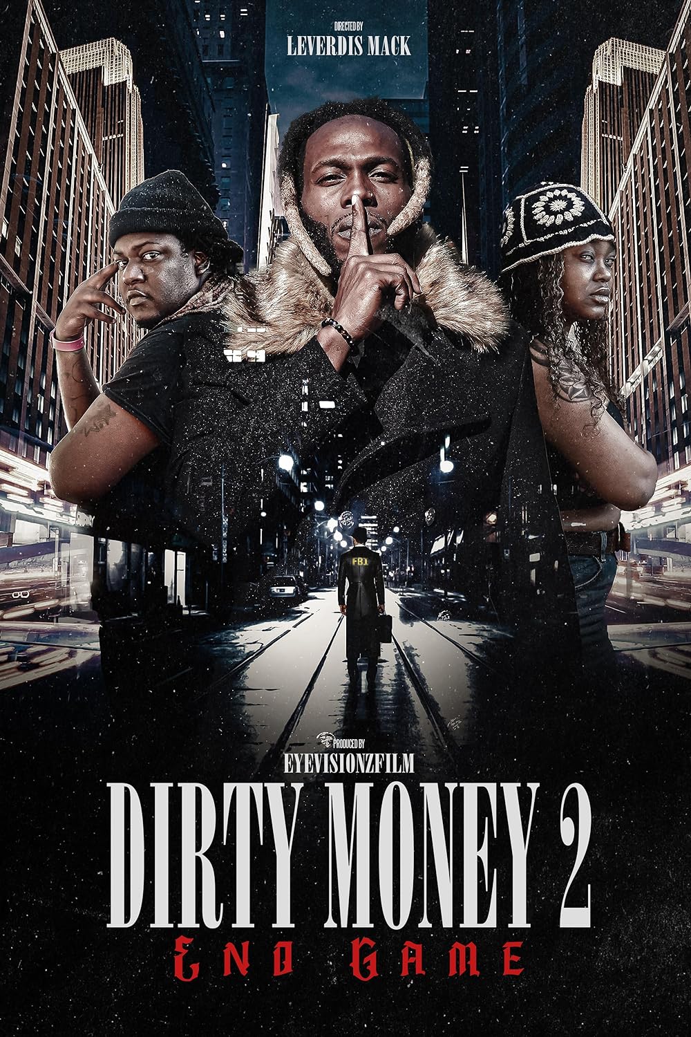 Dirty Money 2 End Game (2023)