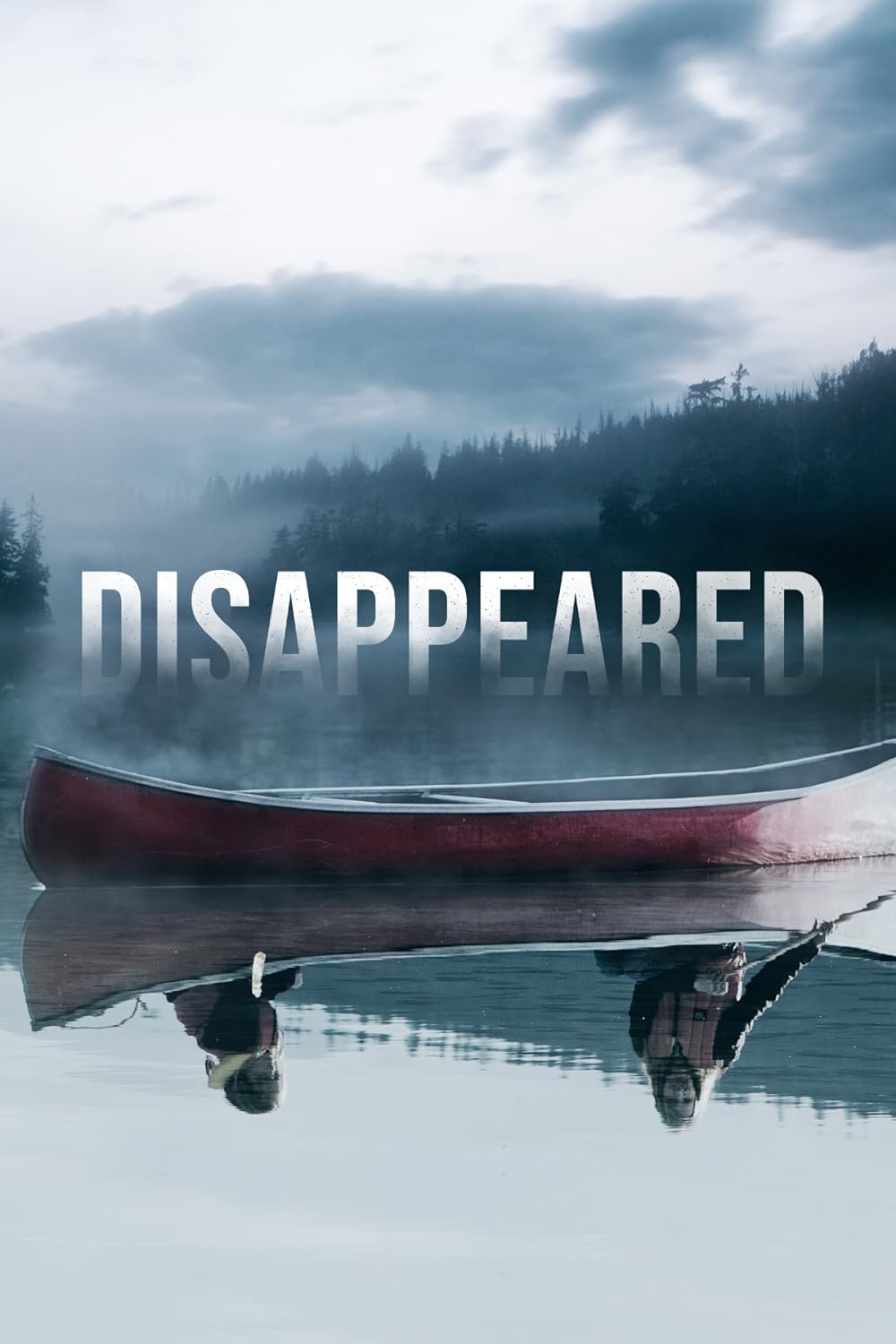 Disappeared (2009)