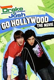 Drake & Josh Go Hollywood (2006)