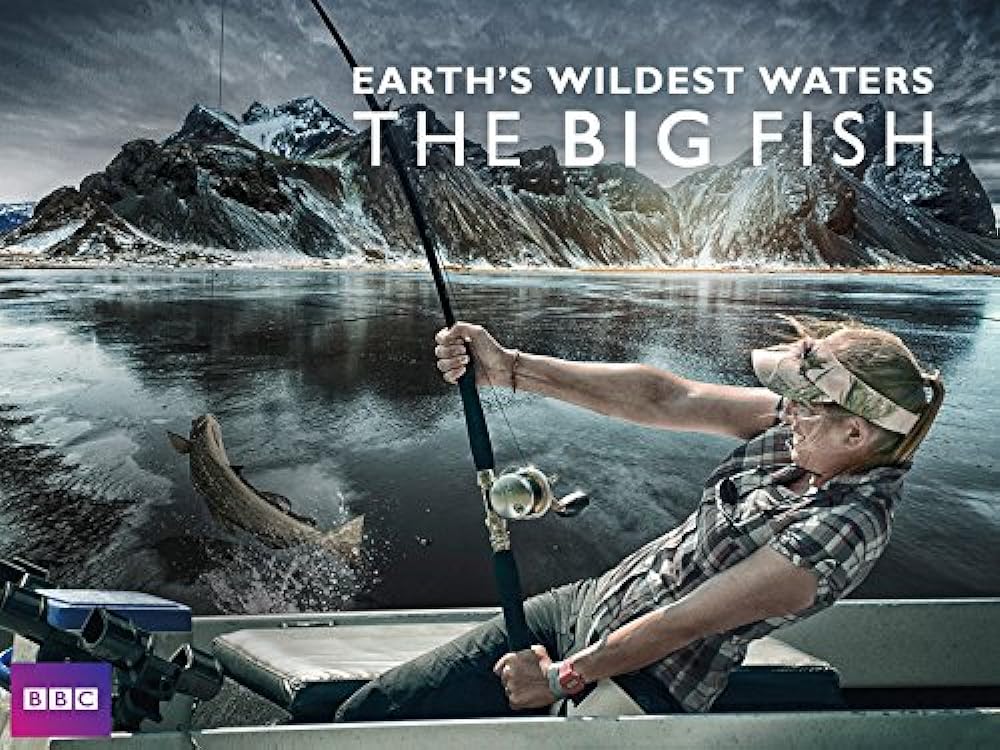 Earth's Wildest Waters: The Big Fish (2015)