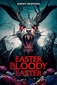 Easter Bloody Easter (2024)