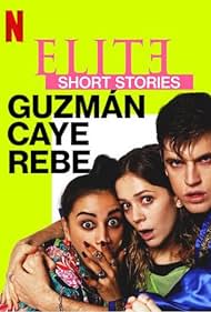 Elite Short Stories: GuzmÃ¡n Caye Rebe (2021)
