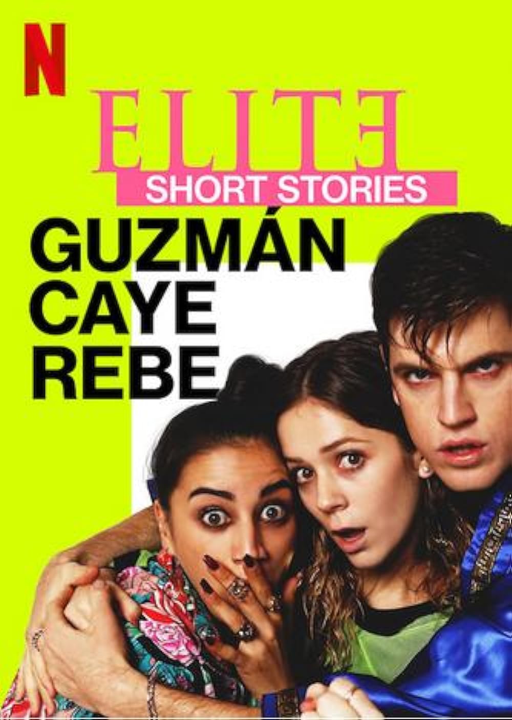 Elite Short Stories: GuzmÃ¡n Caye Rebe (2021)