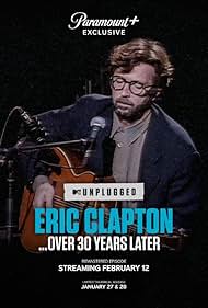 Eric Clapton Unplugged… Over 30 Years Later (2025)