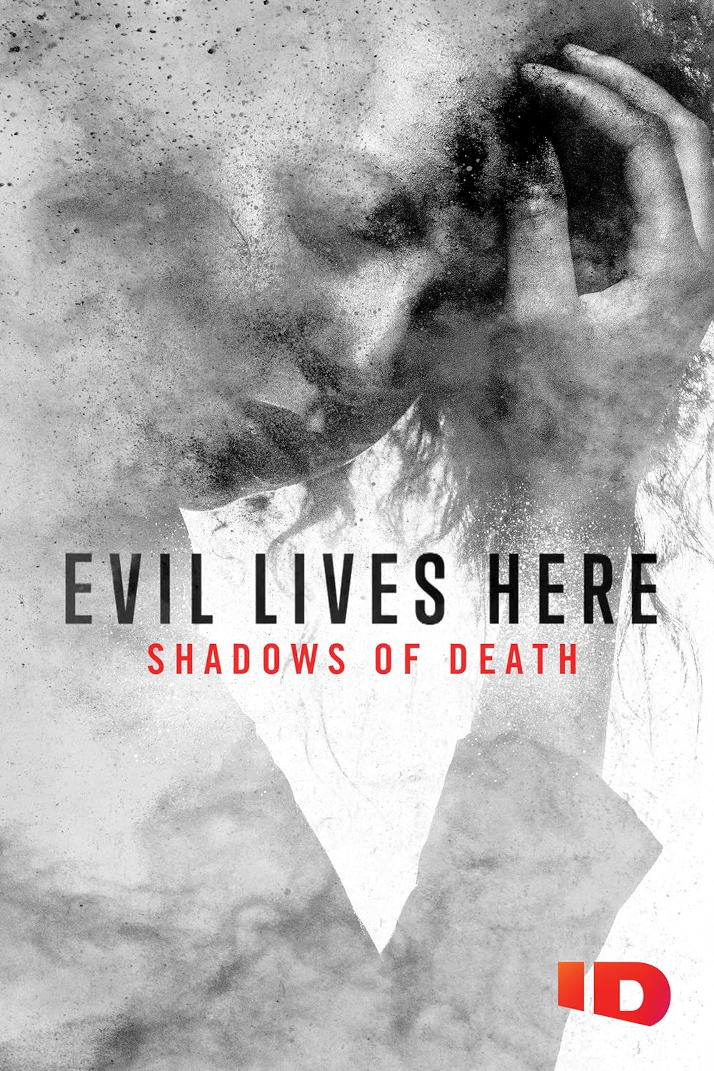 Evil Lives Here: Shadows of Death (2020)