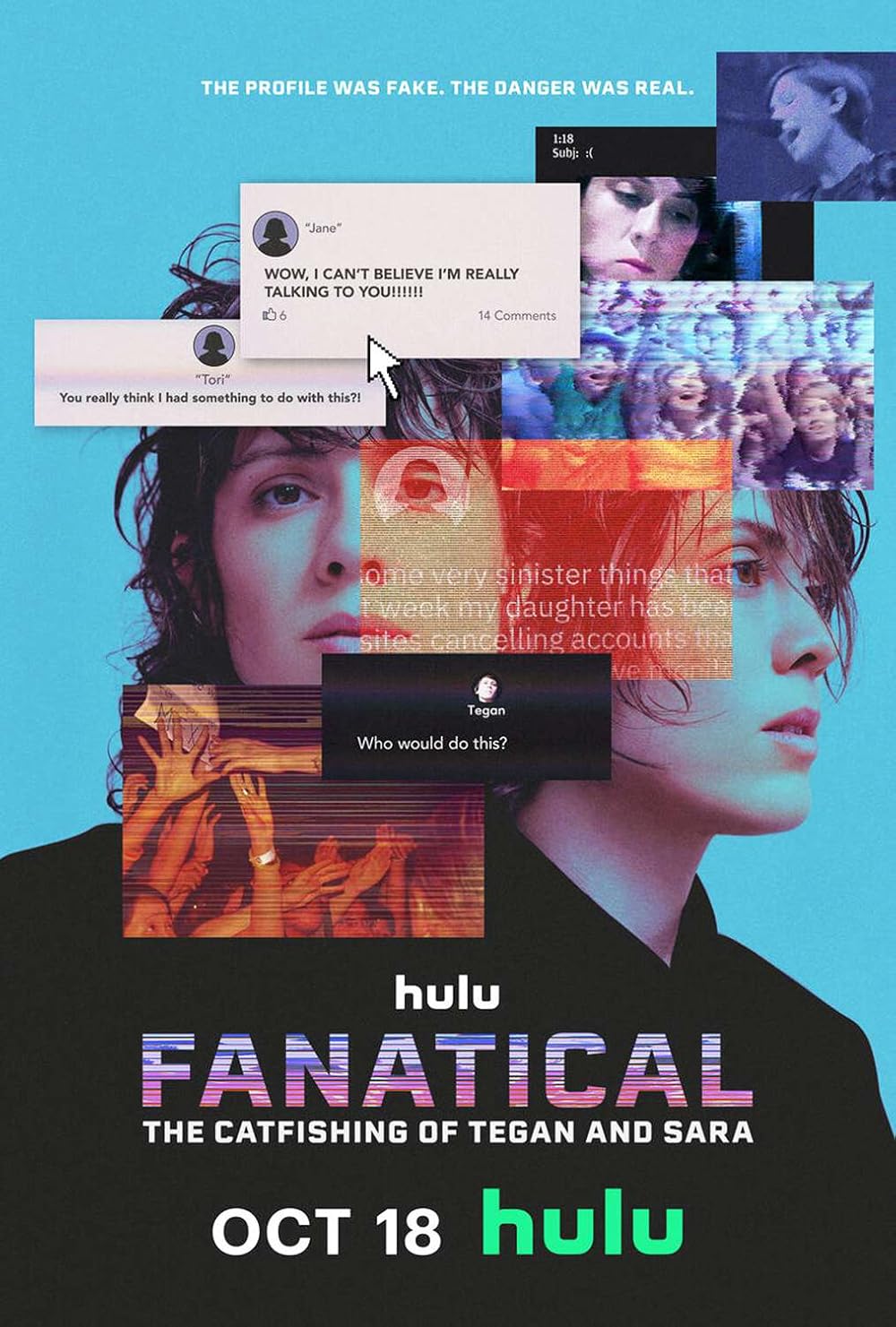 Fanatical: The Catfishing of Tegan and Sara (2024)