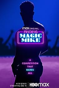 Finding Magic Mike (2021)