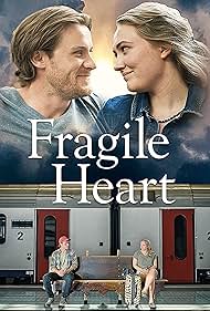 Fragile Heart (2022)