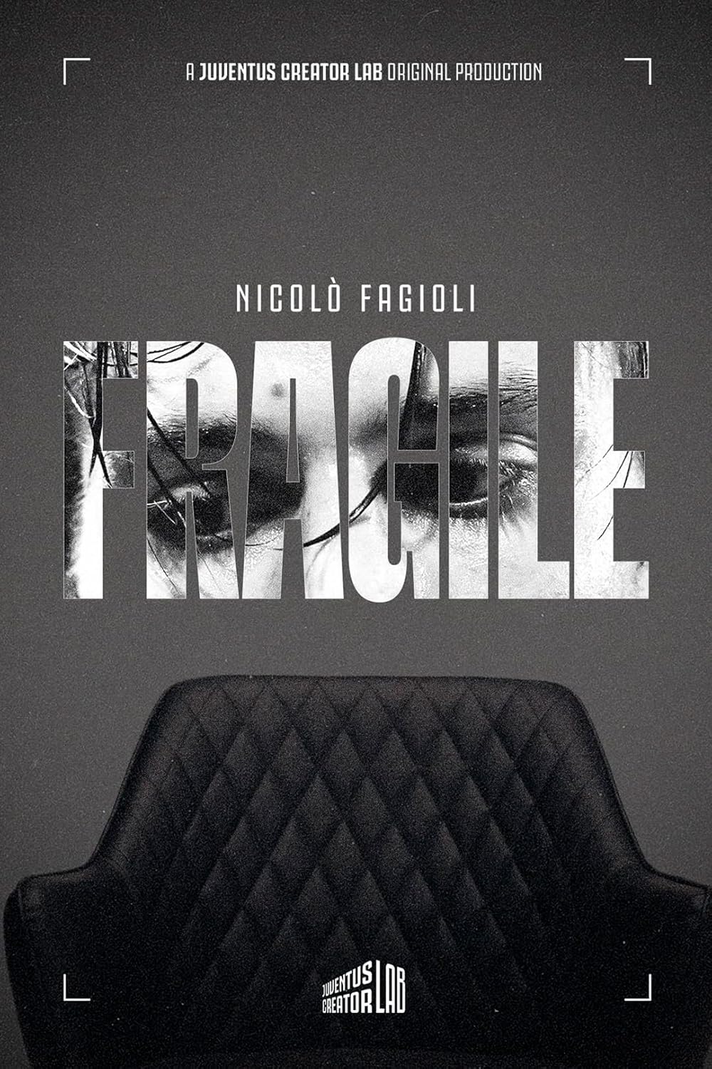 FRAGILE - The story of Nicolò Fagioli (2024)