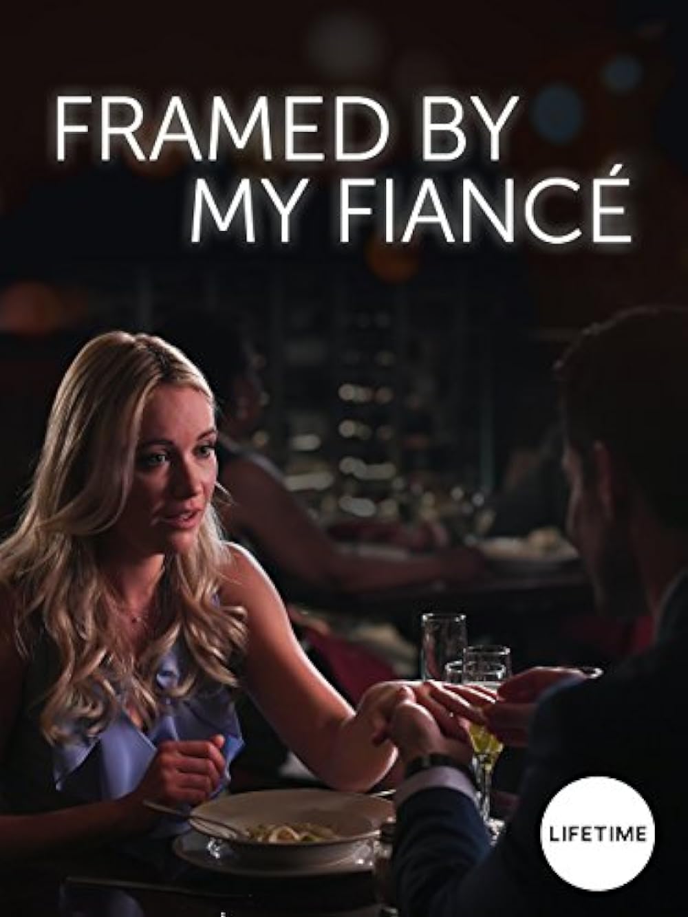 Framed by My FiancÃ© (2018)