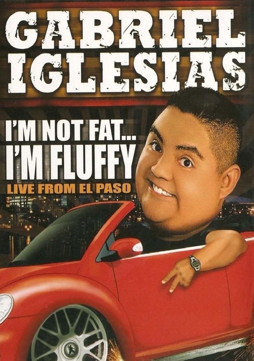 Gabriel Iglesias: I'm Not Fat... I'm Fluffy (2009)