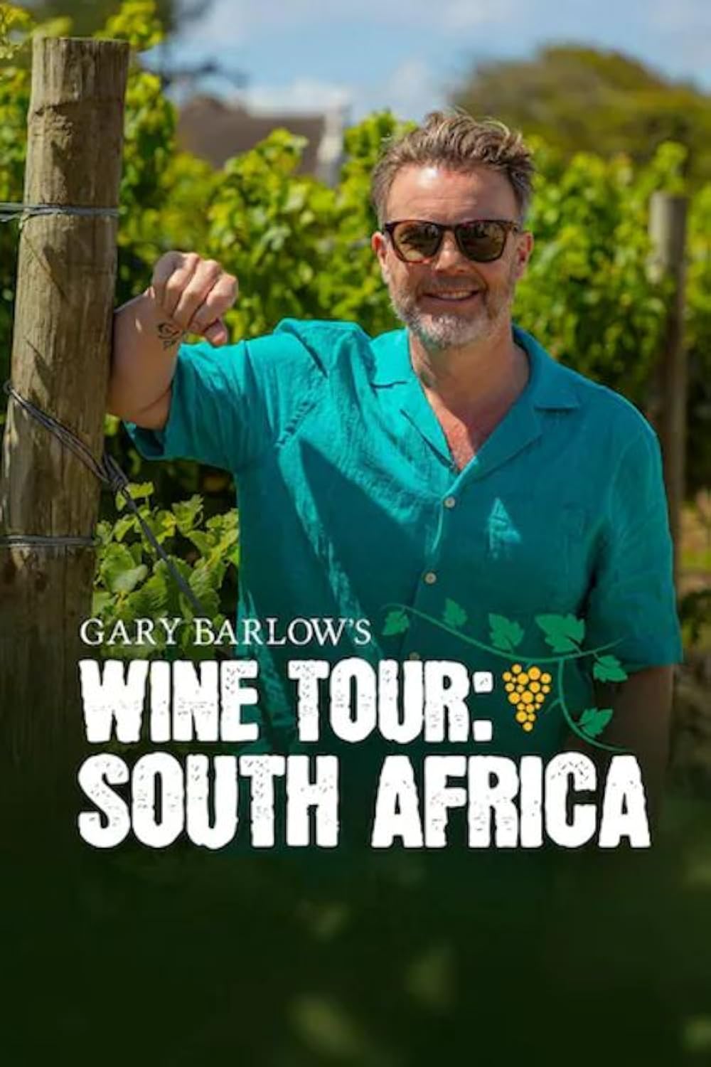 Gary Barlow's Wine Tour: South Africa (2024)