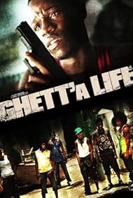 Ghett'a Life (2011)