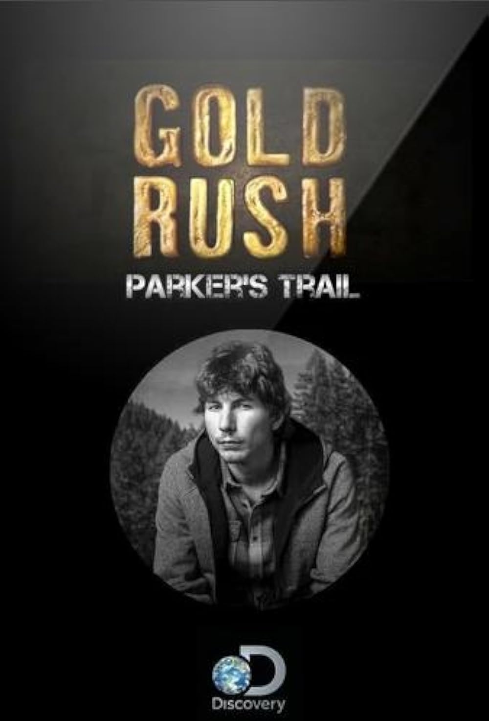 Gold Rush: Parker's Trail (2017)