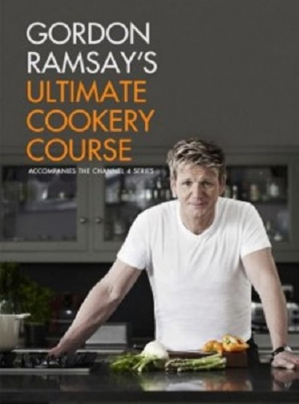 Gordon Ramsay's Ultimate Cookery Course (2012)