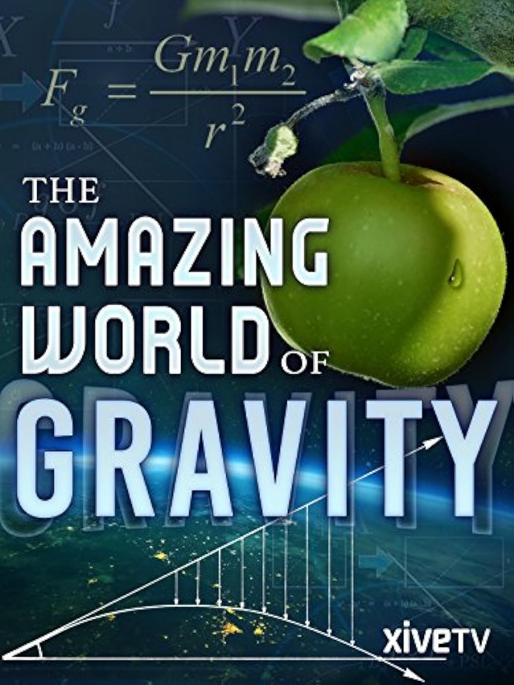 Gravity and Me: The Force That Shapes Our Lives (2017)