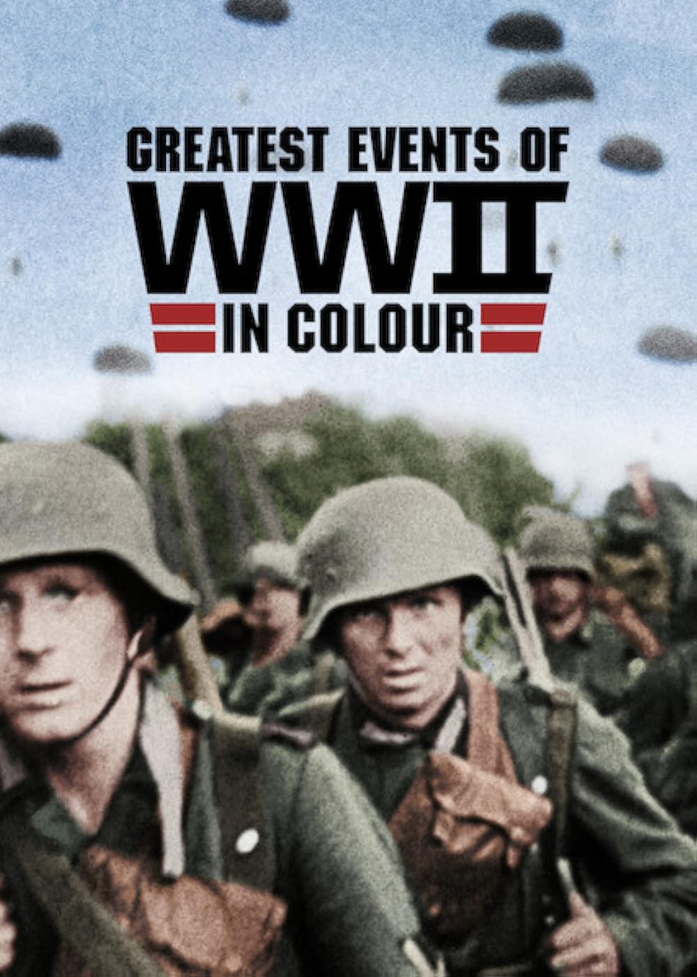 Greatest Events of WWII in Colour (2019)