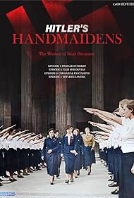 Hitler's Handmaidens (2024)