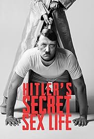 Hitler's Secret Sex Life (2021)