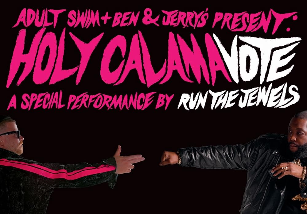 Holy Calamavote – A Special Performance by Run The Jewels (2020)