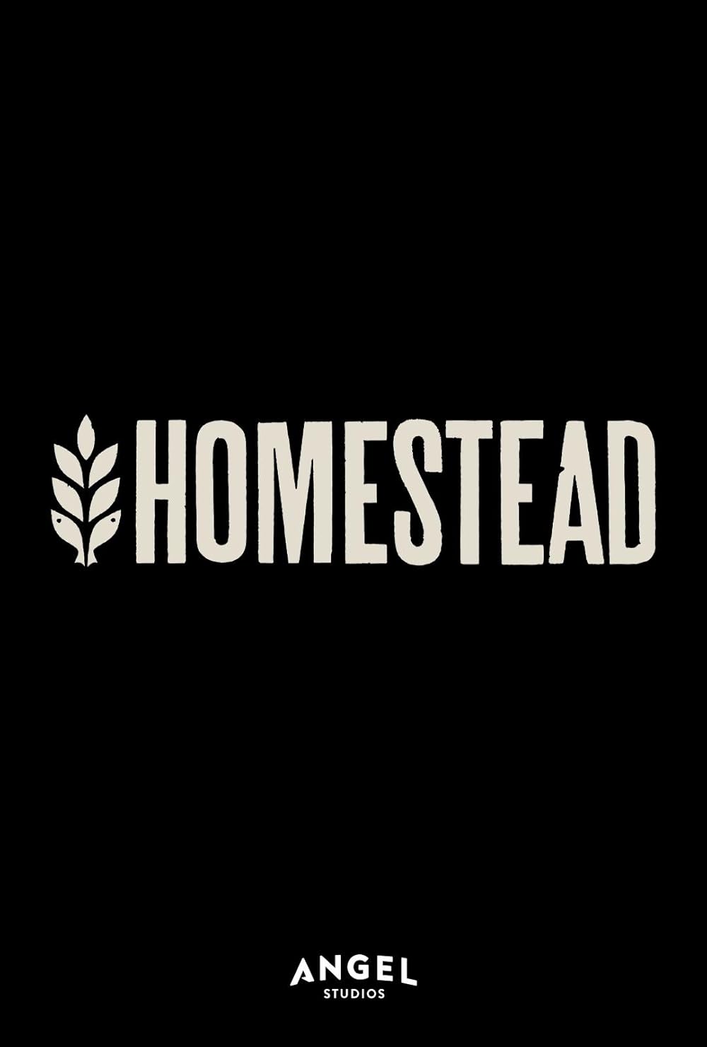 Homestead: The Series (2024)