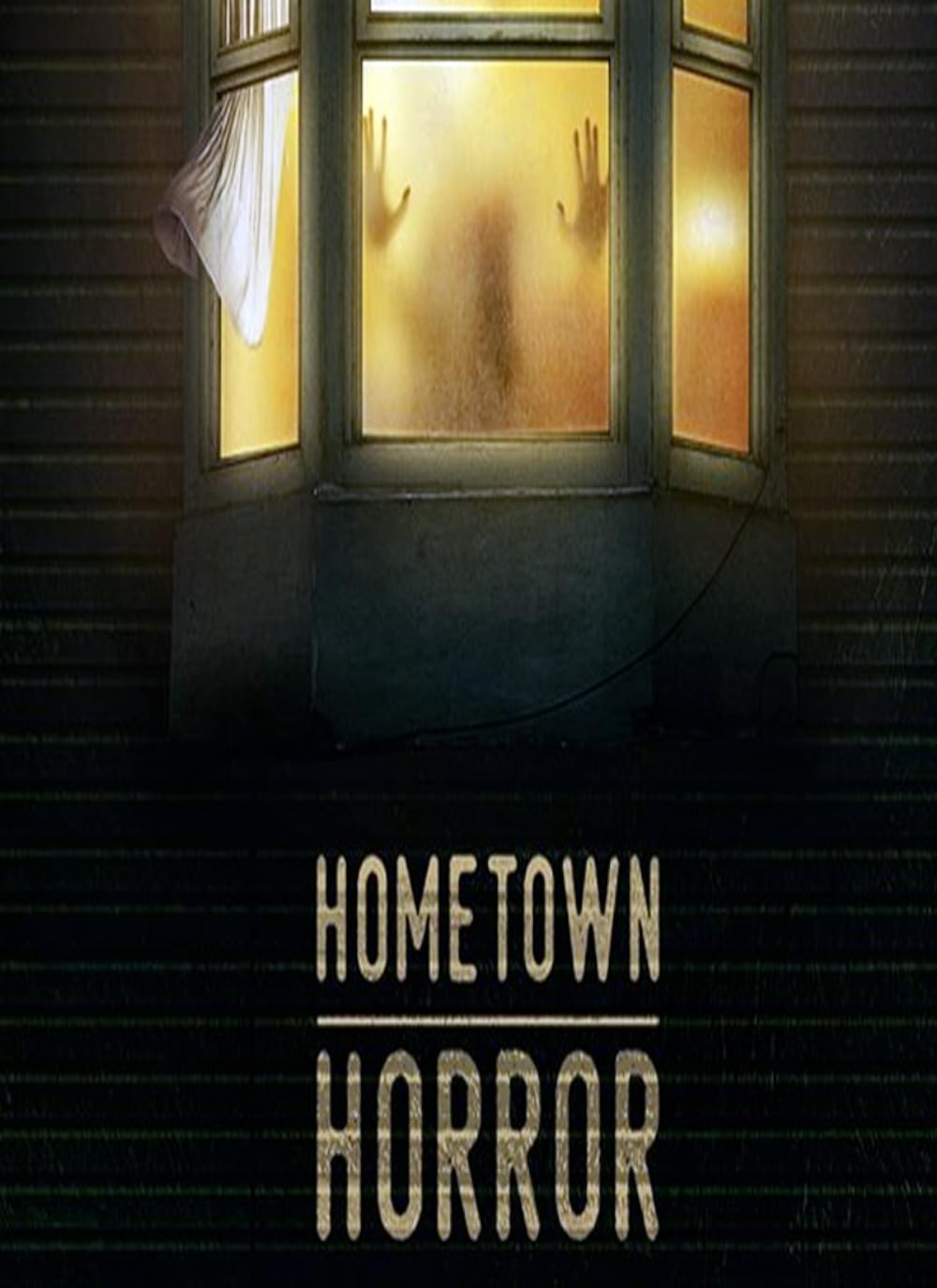 Hometown Horror (2019)