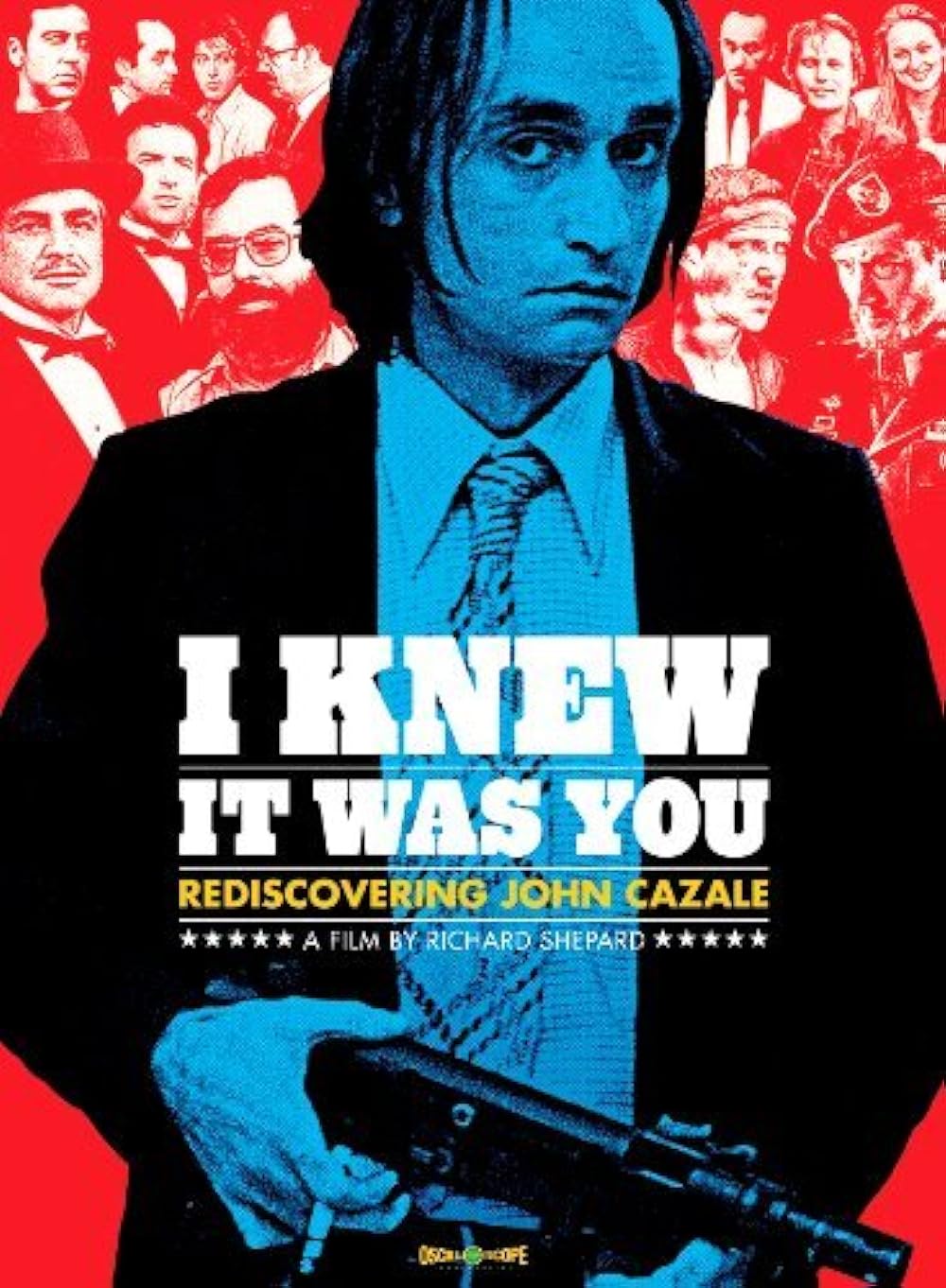 I Knew It Was You: Rediscovering John Cazale (2009)