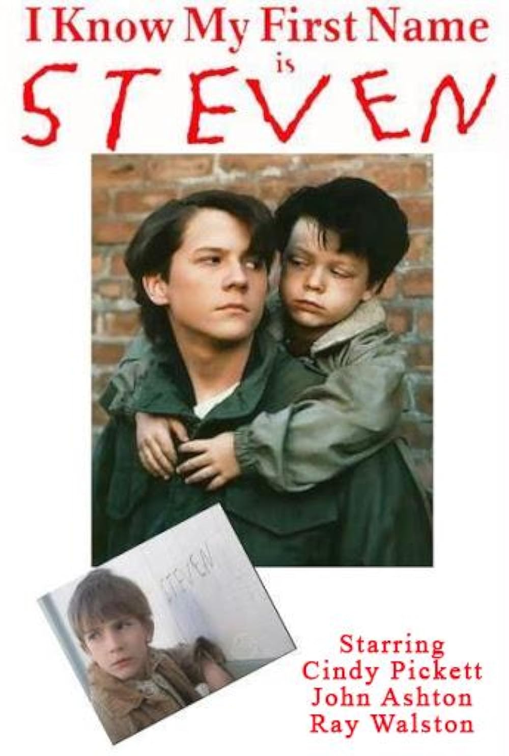 I Know My First Name Is Steven (1989)