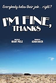 I'm Fine, Thanks (2012)