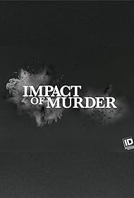 Impact of Murder (2019)
