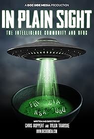 In Plain Sight The Intelligence Community and UFOs (2022)