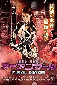 Iron Girl: Final Wars (2019)