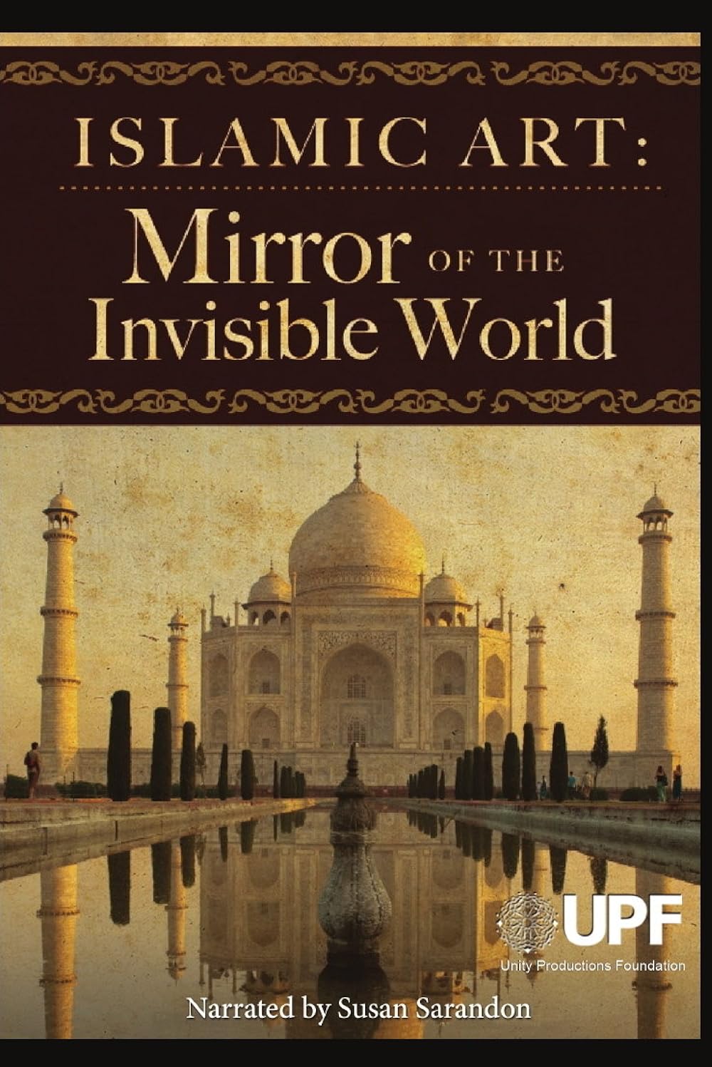 Islamic Art: Mirror of the Invisible World (2011)