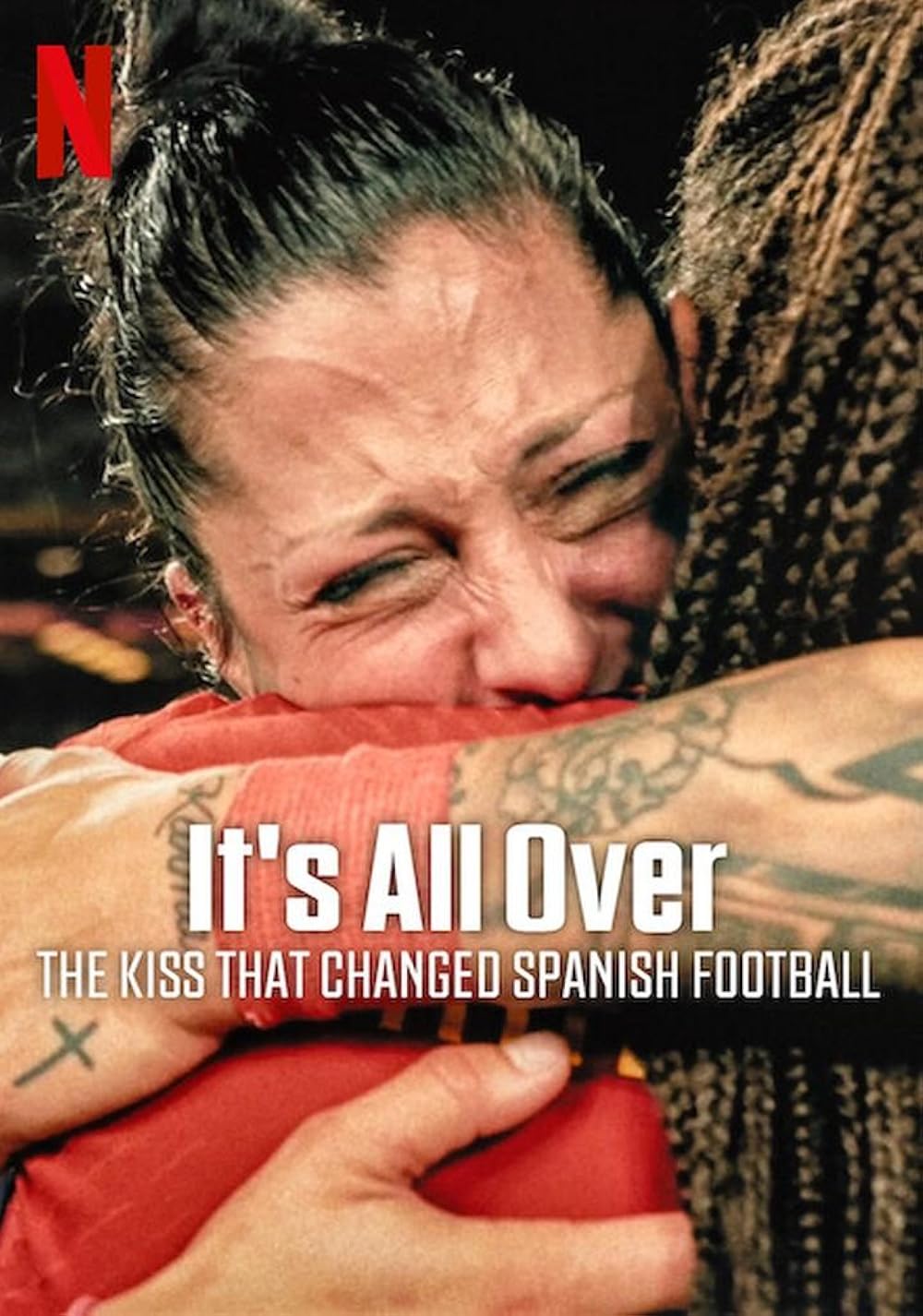 It's All Over: The Kiss That Changed Spanish Football (2024)