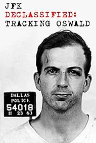 JFK Declassified: Tracking Oswald (2017)