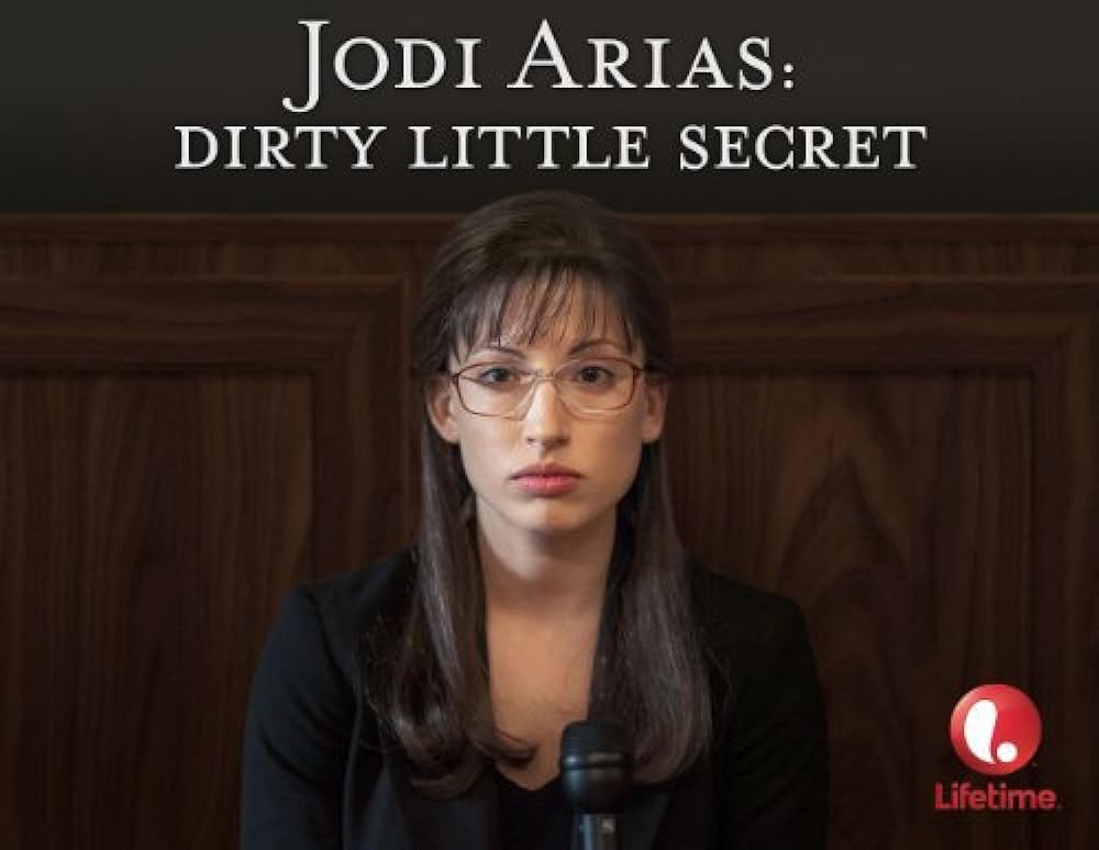 Jodi Arias: Dirty Little Secret (2013)