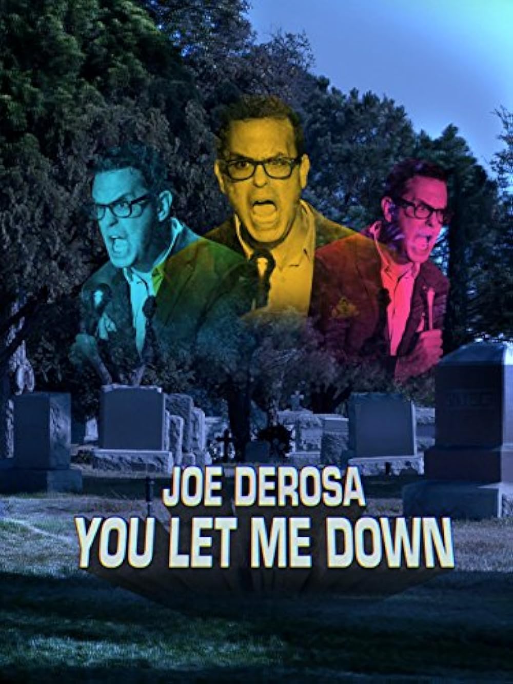 Joe Derosa: You Let Me Down (2017)