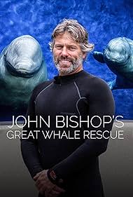 John Bishop's Great Whale Rescue (2020)