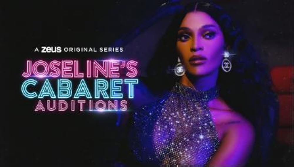 Joseline's Cabaret: Auditions (2020)