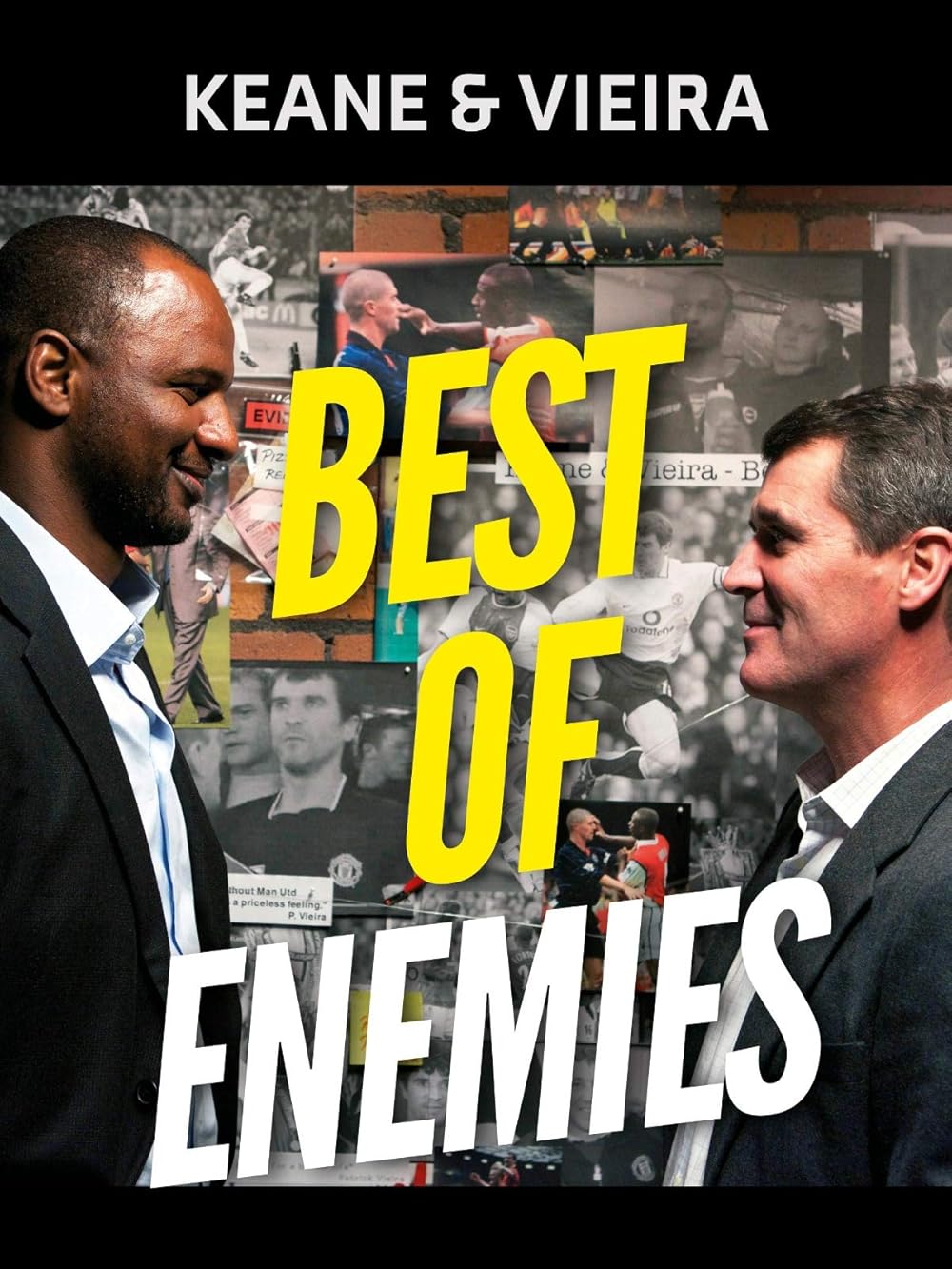 Keane & Vieira: Best of Enemies (2013)