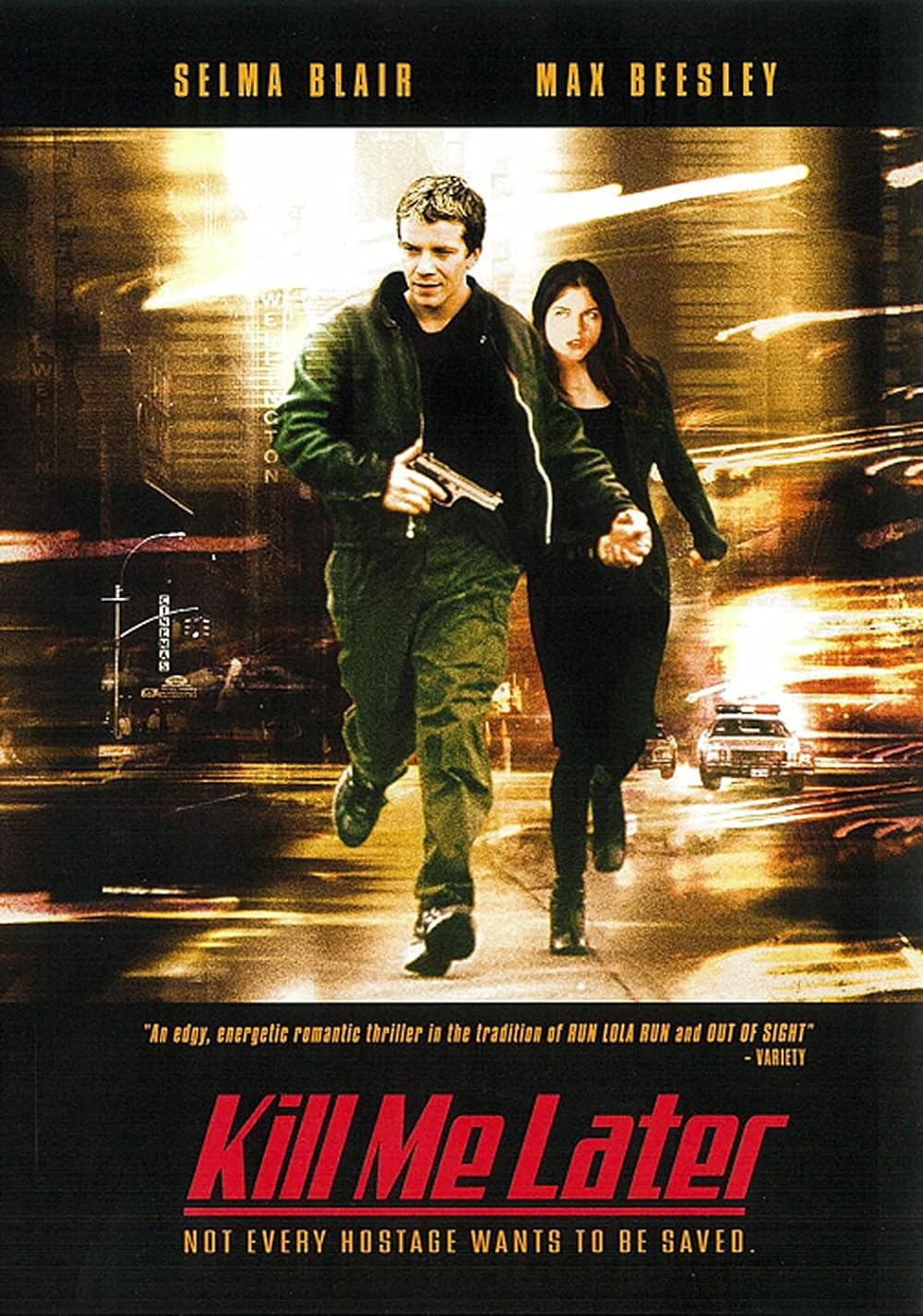 Kill Me Later (2001)