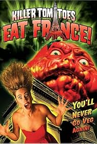 Killer Tomatoes Eat France! (1992)